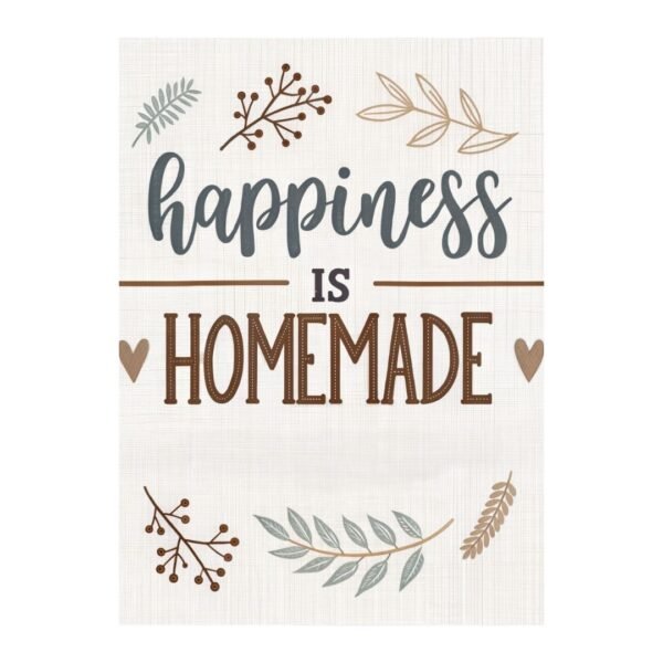 The Happiness is Homemade design features decorative text, earthy tones of green and brown, and is surrounded by leaf and branch illustrations on a light background.