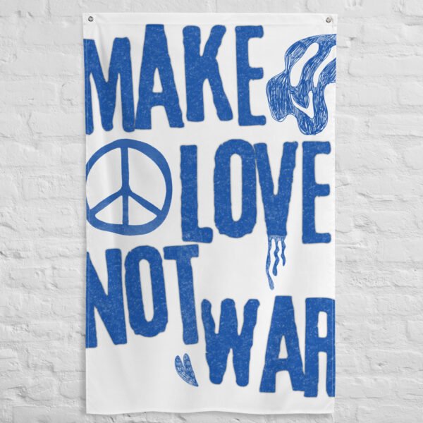 White wall hanging with blue text that reads 'Make Love Not War' and a peace symbol.
