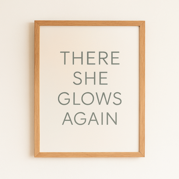 There She Glows Again